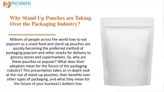 Why Stand Up Pouches are Taking Over the Packaging Industry