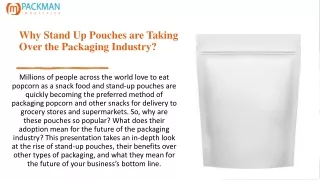 Why Stand Up Pouches are Taking Over the Packaging Industry