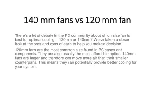 140 mm fan vs 12p mm fan