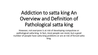 addiction to satta king an overview and definition of pathological satta king
