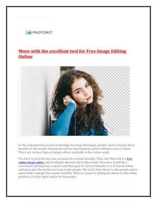 Move with the excellent tool for Free Image Editing Online