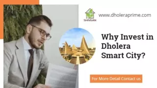 Do you Know Why Dholera is Trending- why invest in dholera - best investment destination dholera smart city