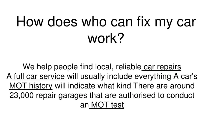 how does who can fix my car work