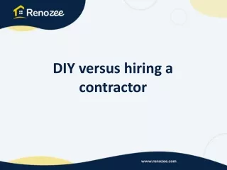 DIY Versus Hiring a Contractor