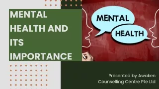 Mental Health and Its Importance - awaken.sg