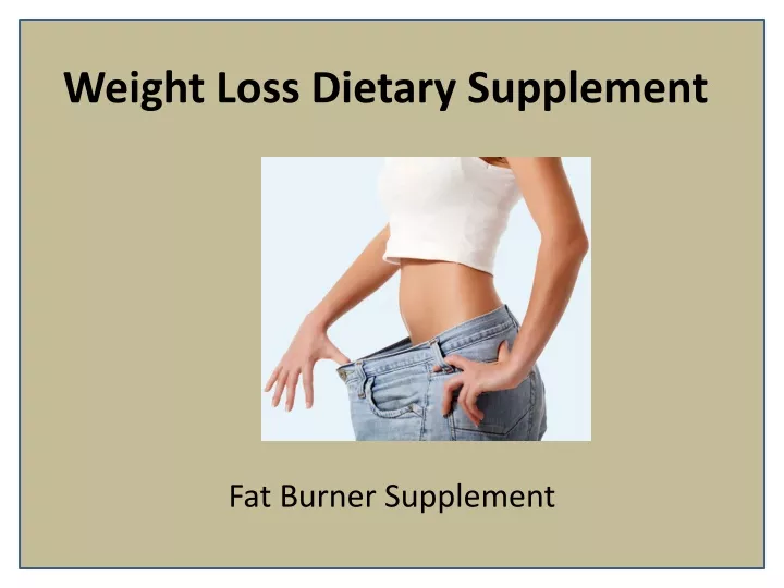 weight loss dietary supplement
