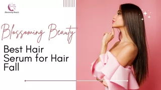 Best Hair Serum for Hair Fall