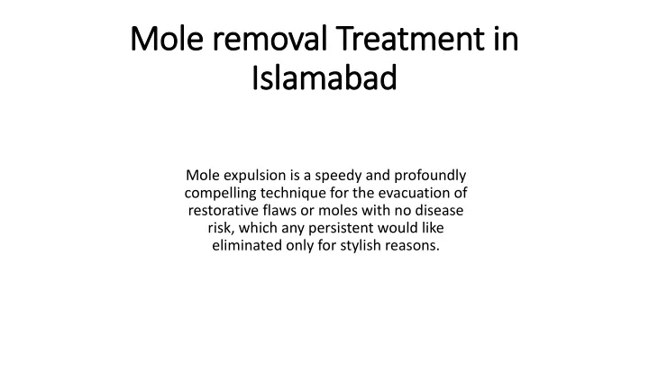 mole removal treatment in islamabad