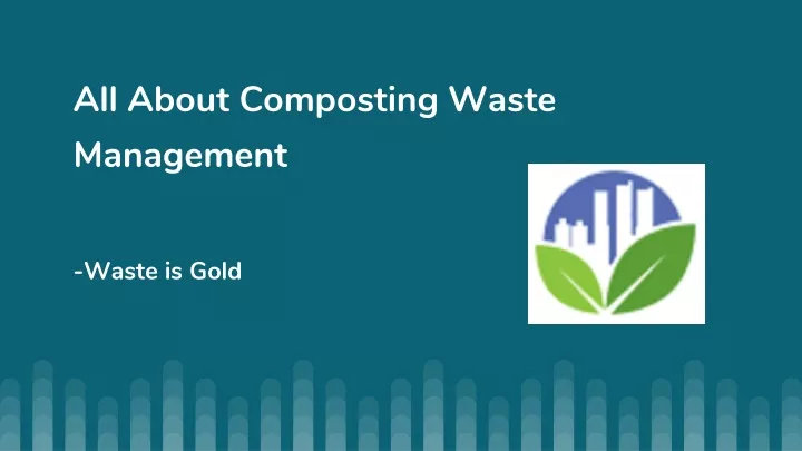 all about composting waste management waste is gold