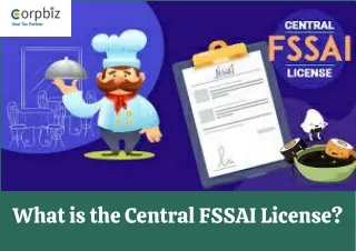What is the Central FSSAI License?