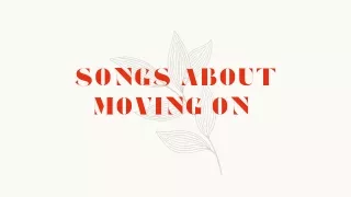 songs about moving on