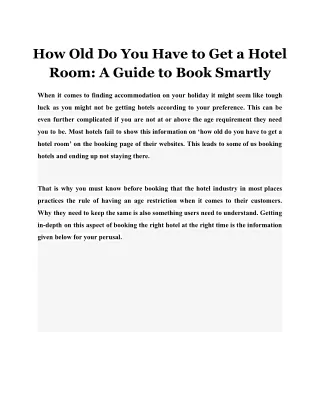 How Old Do You Have to Get a Hotel Room: A Guide to Book Smartly