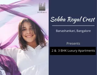 Sobha Royal Crest In Banashankari, Bangalore - PDF