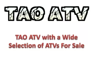 tao atv with a wide selection of atvs for sale