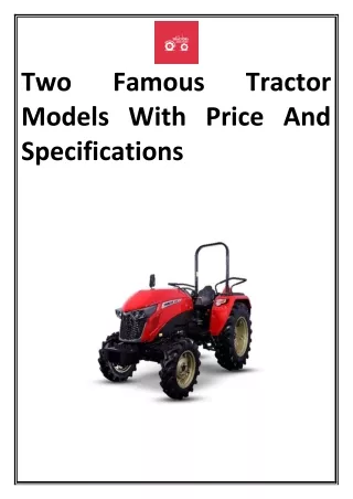Two Famous Tractor Models With Price And Specifications
