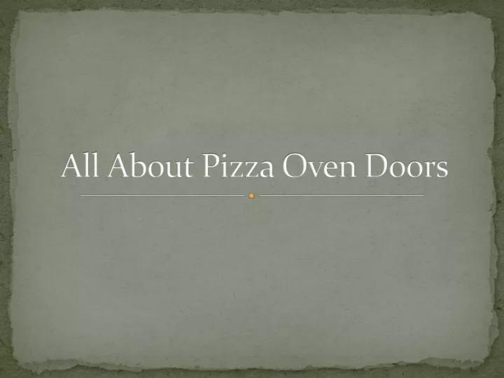 all about pizza oven doors