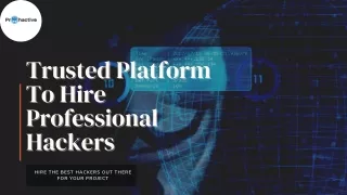 Trusted Platform To Hire Professional Hackers| Pro Hactive