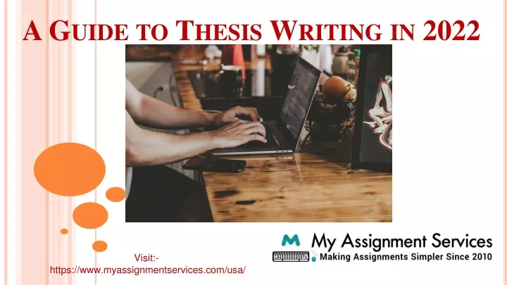 A Guide To Thesis Writing In 2022 N 