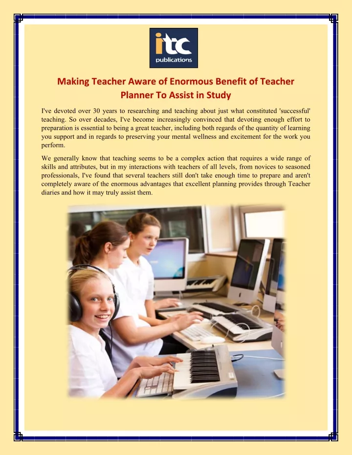 making teacher aware of enormous benefit