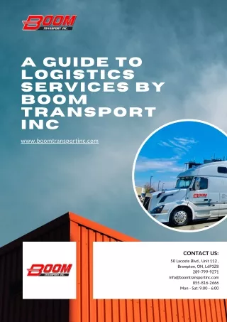 A Guide To Logistics Services By Boom Transport Inc