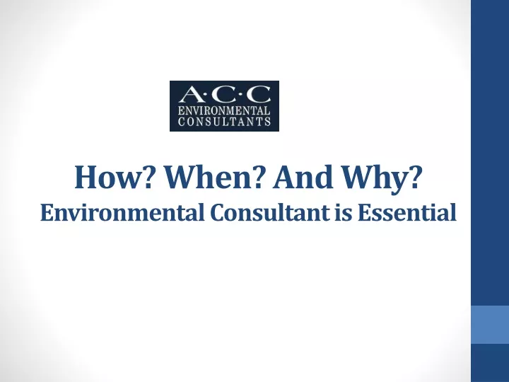how when and why environmental consultant is essential