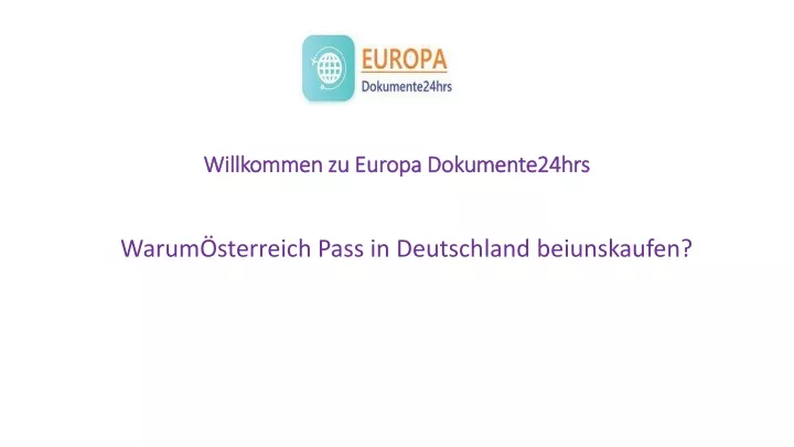 willkommen zu europa dokumente24hrs