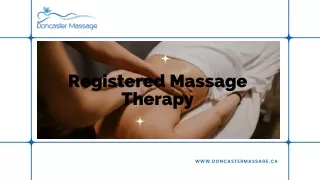 Registered Massage Therapy - Most Effective Massage Therapy!