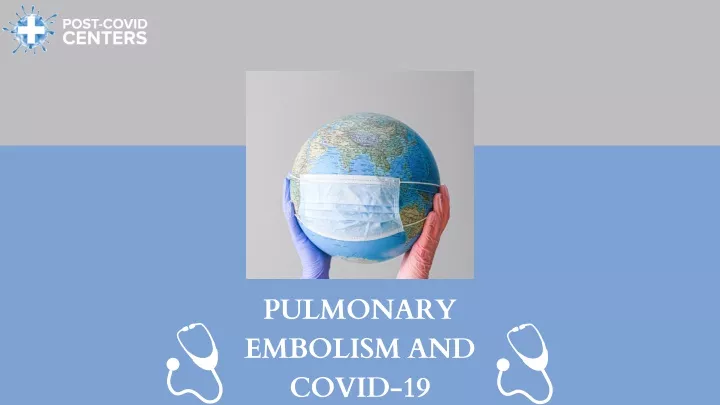 pulmonary embolism and covid 19