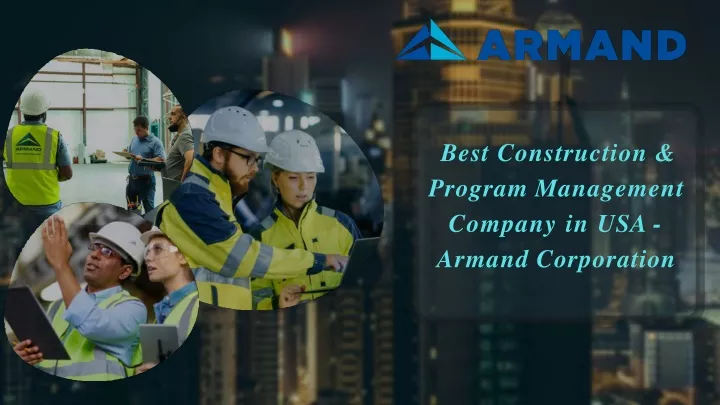 best construction program management company