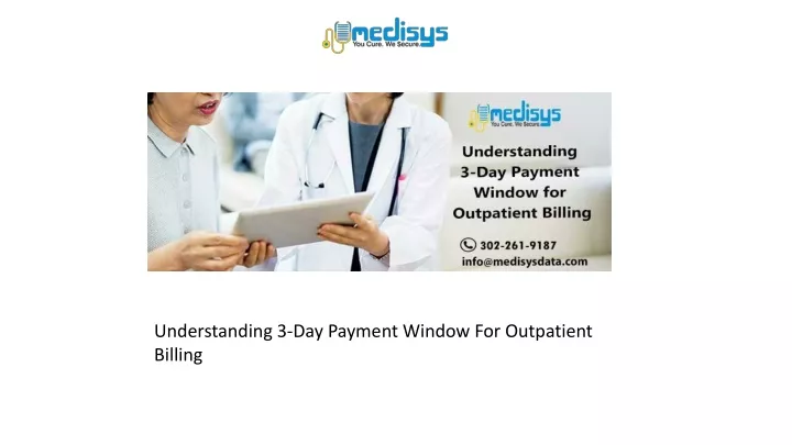 understanding 3 day payment window for outpatient