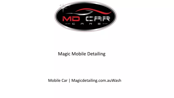 magic mobile detailing