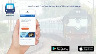 Check IRCTC live Train Status Through App