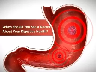 When Should You See a Gastro Doctor About Your Digestive Health in Patna
