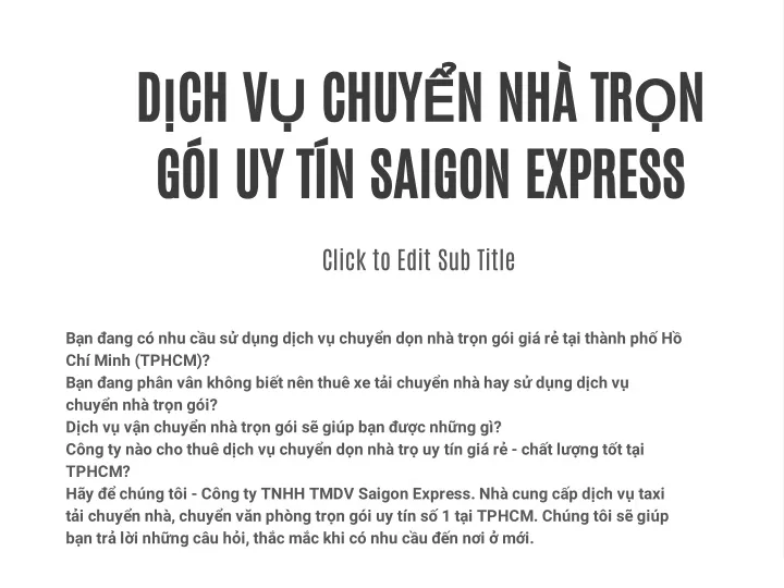 PPT - Dịch Vụ Chuyển Nhà Trọn Gói Uy Tín Saigon Express Tại Tp. Hồ Chí ...