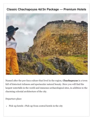 Classic Chachapoyas 4d3n Package  Premium Hotels