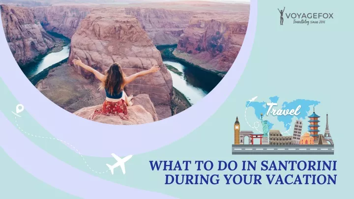 what to do in santorini during your vacation