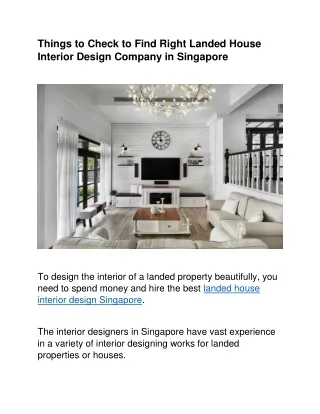 Things to Check to Find Right Landed House Interior Design Company in Singapore