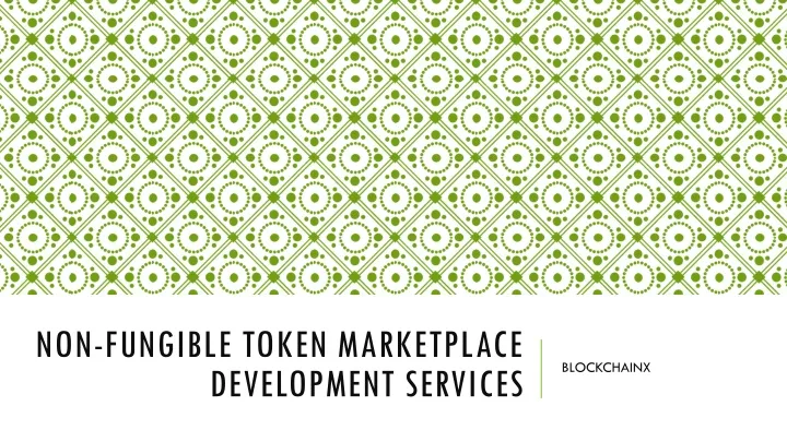 non fungible token marketplace development