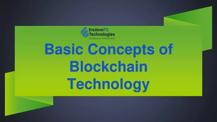 basic concepts of blockchain technology