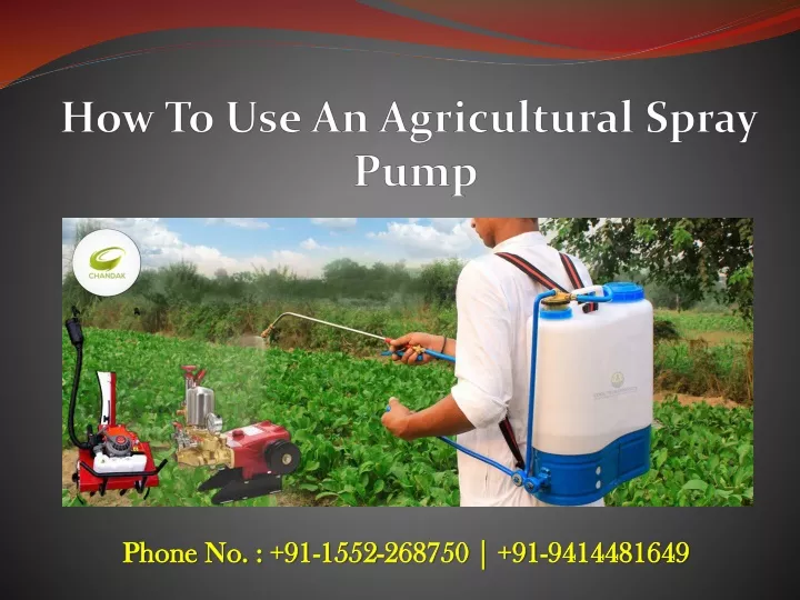 how to use an agricultural spray pump