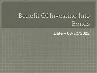 Benefit Of Investing Into Bonds