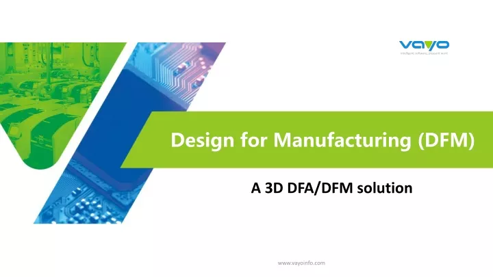 design for manufacturing dfm