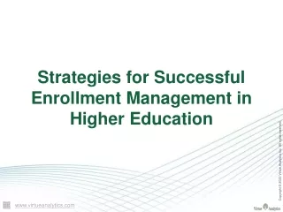 Strategies for Successful Enrollment Management in Higher Education