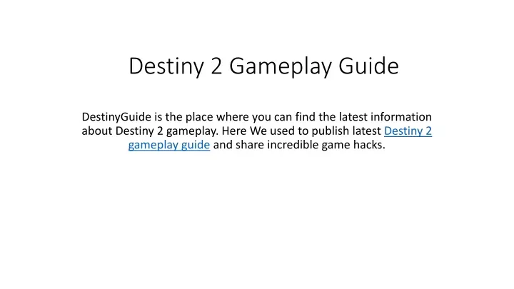 destiny 2 gameplay guide
