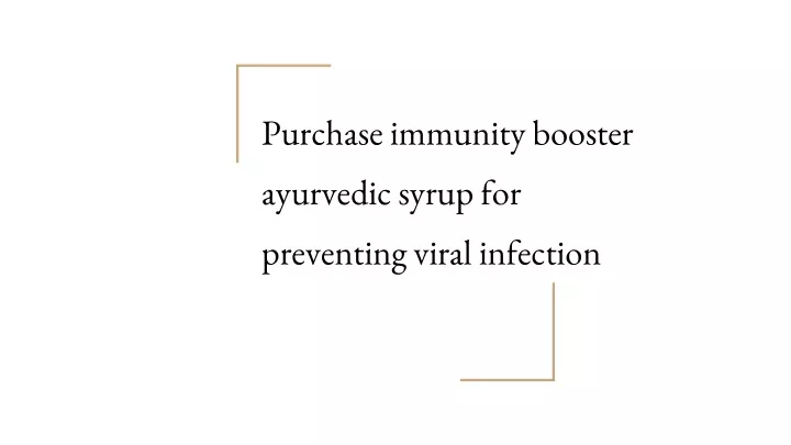 purchase immunity booster ayurvedic syrup for preventing viral infection