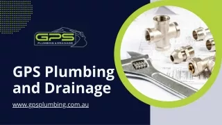 GPS Plumbing and Drainage Presentation