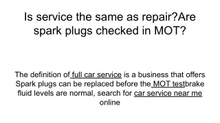 is service the same as repair are spark plugs