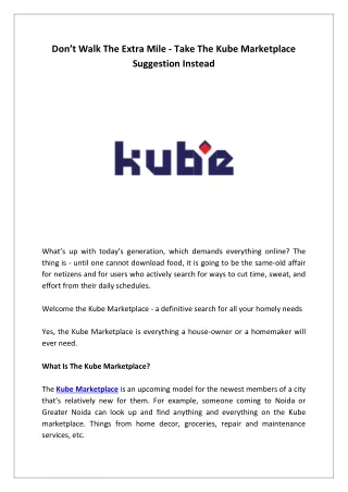 don t walk the extra mile take the kube