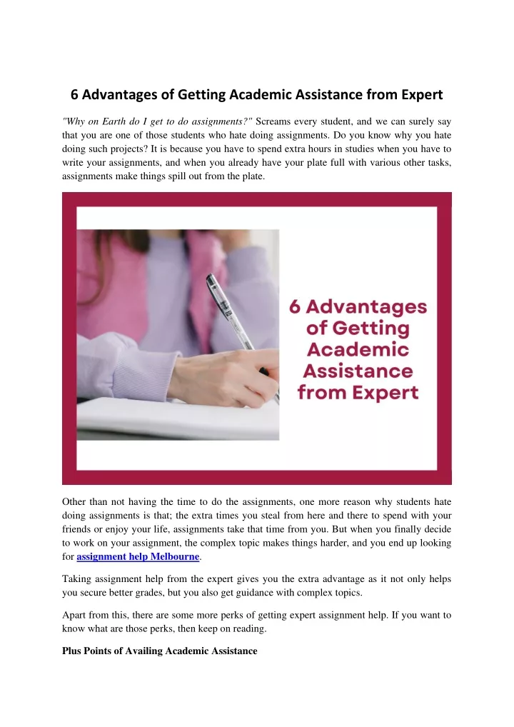 6 advantages of getting academic assistance from