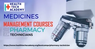 Best School Online for medicines management courses for pharmacy technicians